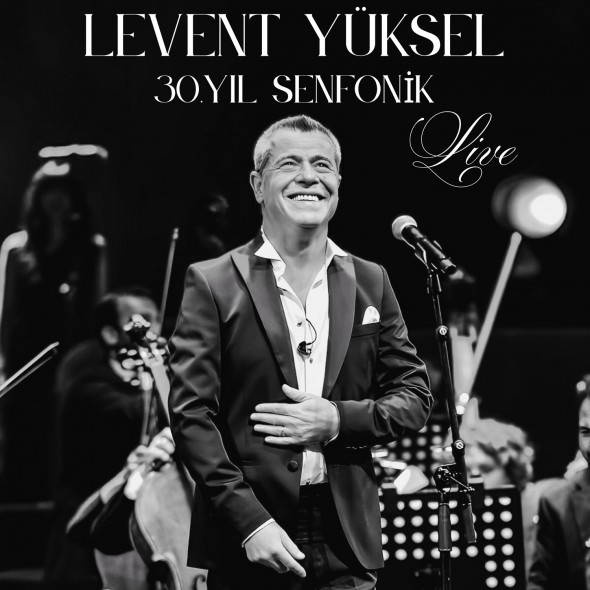 30. Yıl Senfonik – Live