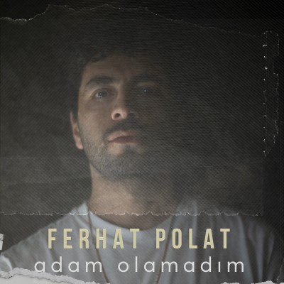 Adam Olamadım