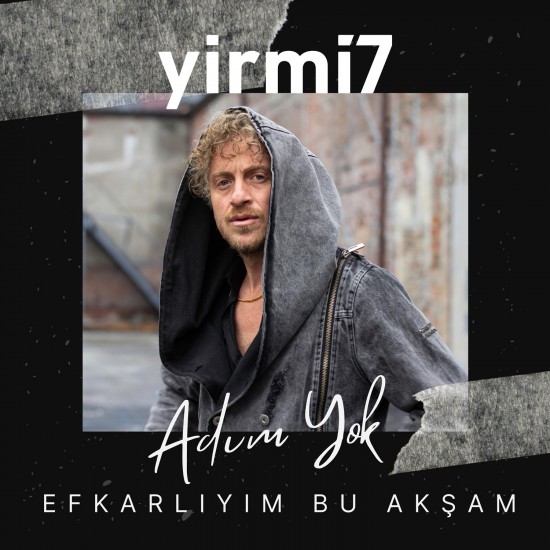 Adım Yok (Efkarlıyım Bu Akşam)