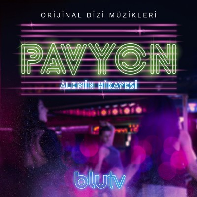 Alemin Hikayesi (Pavyon Orijinal Dizi Müziği)