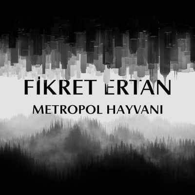 Metropol Hayvanı