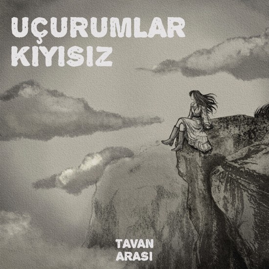 Uçurumlar Kıyısız