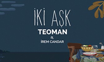 Teoman yeni single’ı “İki Aşk”ı yayımladı!