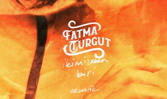 Türk rock müziğinin sevilen isimlerinden Fatma Turgut, “İkimizden Biri” isimli şarkısının akustik versiyonu ile karşınızda!